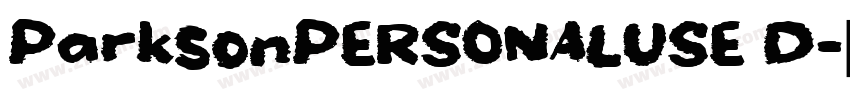 ParksonPERSONALUSE D字体转换